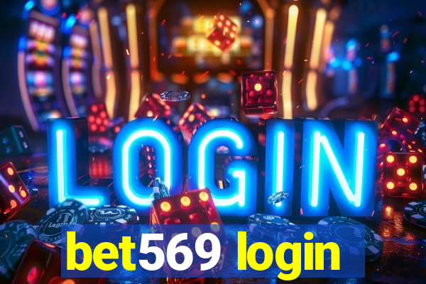 bet569 login